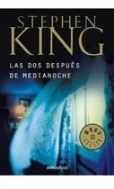 Comprar Libro Las Dos Despues De Medianoche De Stephen King