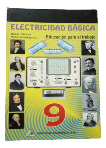 Electricidad Básica-educación Para El Trabajo. Edi Triangulo