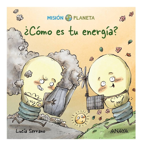 ¿como Es Tu Energia? / Lucia Serrano