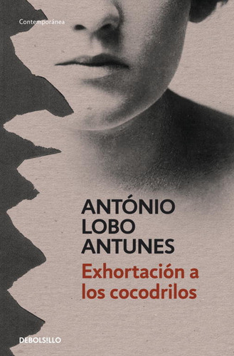 Exhortacion A Los Cocodrilos - Lobo Antunes,antonio