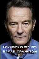 Libro Secuencias De Una Vida (rustica) De Cranston Bryan