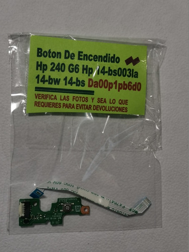 Boton De Encendido Hp 14-bs003la 14-bw 14-bs N/p Da00p1pb6d0 (Usado)