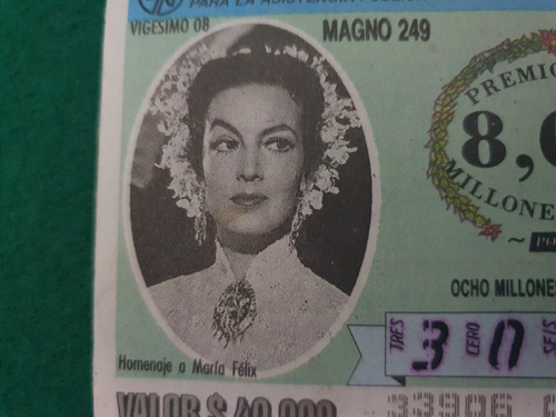 Maria Felix Billetes Loteria Antiguos 