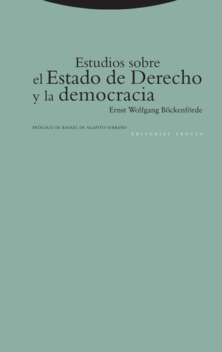 Estudios Sobre Estado Derecho Y Democracia - Wolfgang Boc...