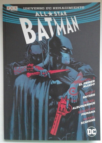 Batman - Universo Dc Renacimiento - All-star Vol. 3 - Aa.vv