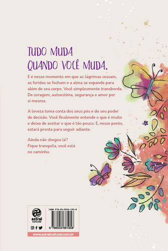 Livro Um Dia A Alma Transborda E As Migalhas Já Não Preenchem Mais De Marina Leme 1ª Edição Editora Astral Cultural