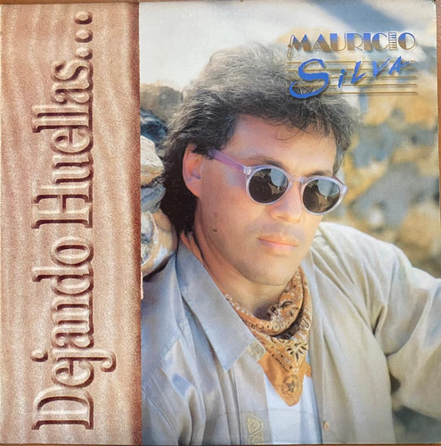 Disco Lp - Mauricio Silva / Dejando Huellas. Album (1993)