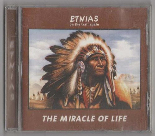 Etnias. The Miracle Of Life. Cd Original Usado. Qqc.