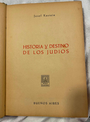 Novela: Historia Y Destino De Los Judios - Josef Kastein