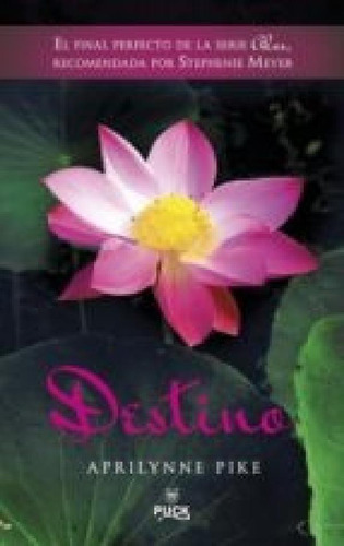 Destino - Aprilynne Pike