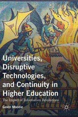 Libro Universities, Disruptive Technologies, And Continui...