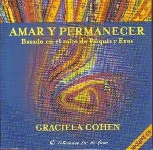 Amar Y Permanecer