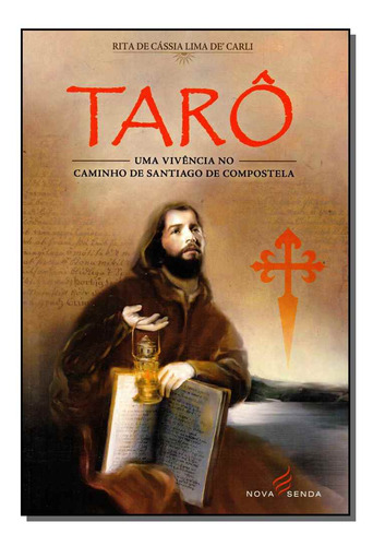 Libro Taro Uma Vivencia No C Santiago De Compostela De Carli