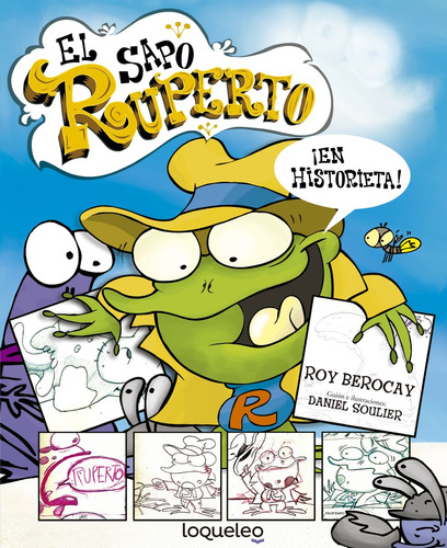 El Sapo Ruperto En Historieta  - Roy Berocay