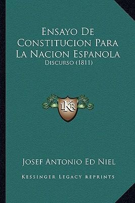 Libro Ensayo De Constitucion Para La Nacion Espanola - Jo...