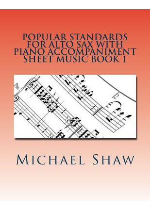 Libro Popular Standards For Alto Sax With Piano Accompani...