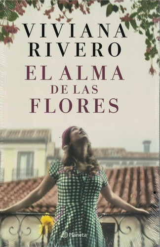 Alma De Las Flores Viviana Rivero