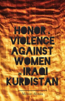 Libro Honor And Violence Against Women In Iraqi Kurdistan...