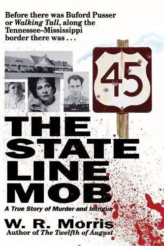 Book : The State-line Mob A True Story Of Murder And...