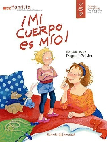 Libro ¡mi Cuerpo Es Mío! - Geisler, Dagmar