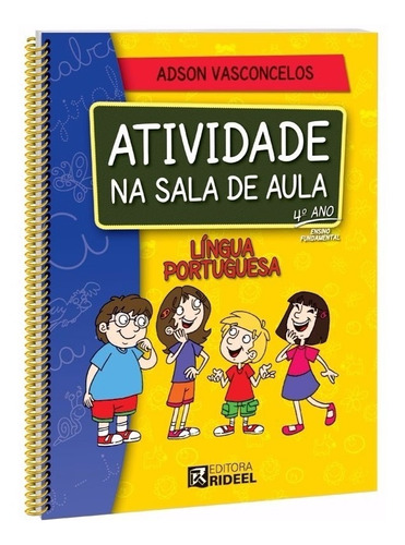 Coleção Atividade Na Sala De Aula 4º Ano Editora Rideel