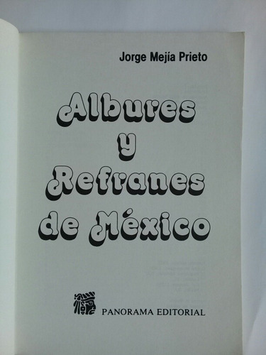Albures Y Refranes De México - Jorge Mejía Prieto 1989 (Usado)