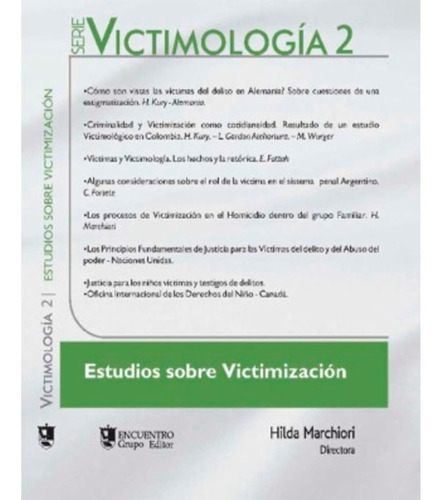 Victimología 2. Marchiori, Hilda. Comp.