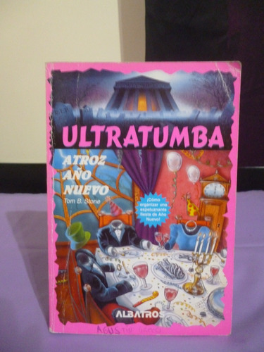 Ultratumba - Atroz Año Nuevo - Tom B. Stone