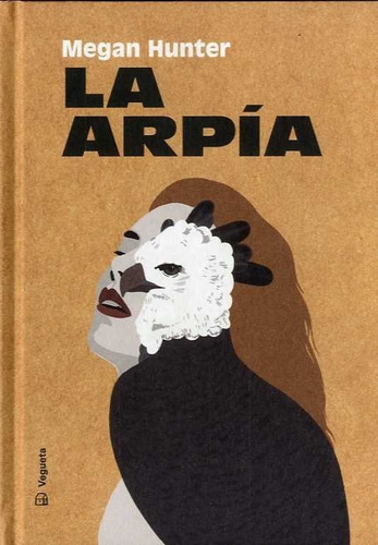 Arpia,la, De Hunter,megan. Editorial Narrativa 7, Tapa Dura En Español