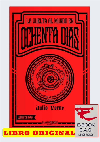 La Vuelta Al Mundo En 80 Días/ Julio Verne ( Solo Nuevos)