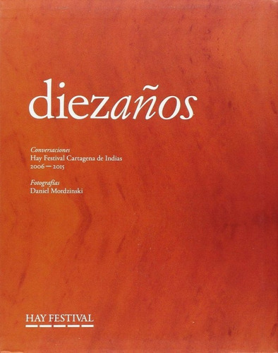 Diez aÃÂ±os (Mapa de las lenguas), de Varios autores. Editorial Literatura Random House, tapa blanda en español