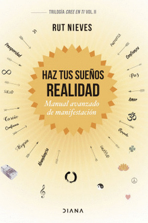 Libro Haz Tus Sueños Realidad