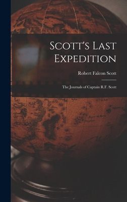 Libro Scott's Last Expedition; The Journals Of Captain R....