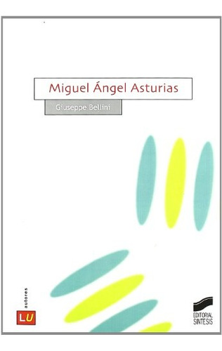 Giuseppe Bellini-miguel Angel Asturias