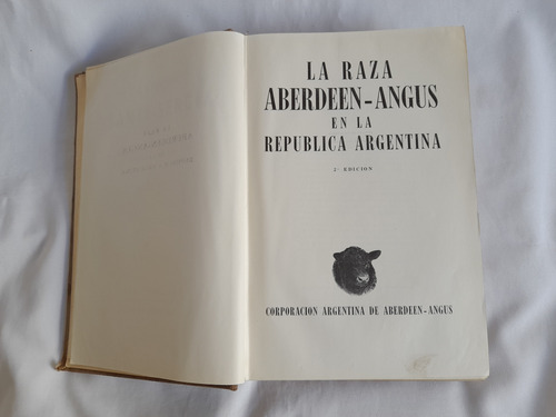La Raza Aberdeen-angus En La Republica Argentina (Usado)