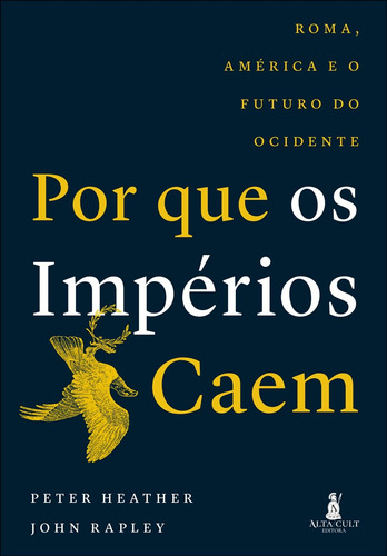 Livro Por Que Os Impérios Caem