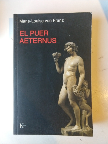 El Puer Aeternus Marie Louise Von Franz