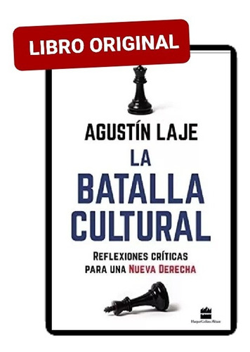 La Batalla Cultural Agustín Laje ( Libro Nuevo Y Original)