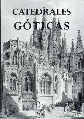 Catedrales Goticas - Olga Perez Monzon