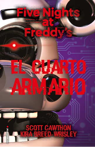 Five Nights At Freddys 3. El Cuarto Armario - Scott Cawthon