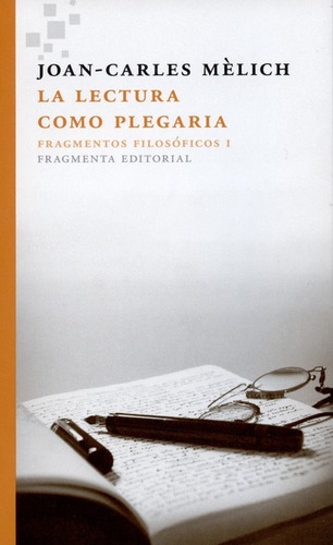 Libro La Lectura Como Plegaria