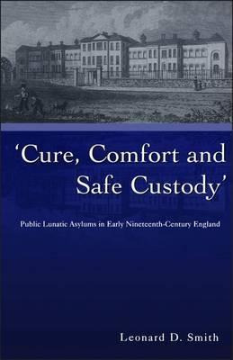 Libro Cure, Comfort And Safe Custody - Leonard D. Smith