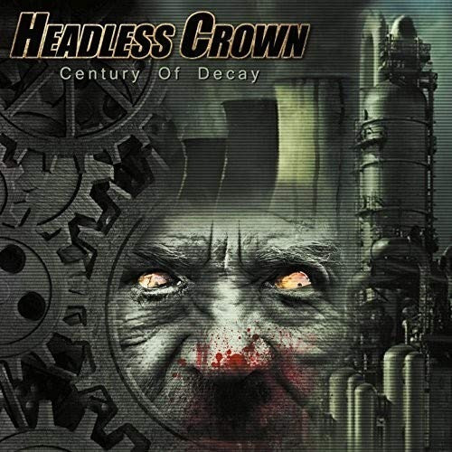 Headless Crown Century Of Decay Usa Import Cd Nuevo