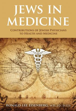 Libro Jews In Medicine : Contributions To Health And Heal...