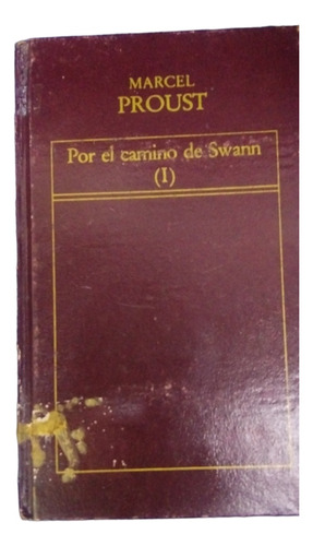 Por El Camino De Swann