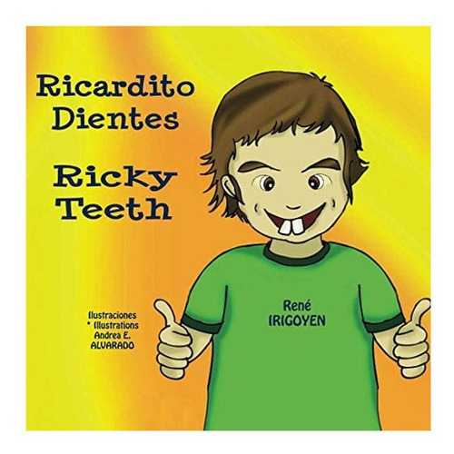 Libro: Ricardito Dientes * Ricky Teeth (bilingual Edition)