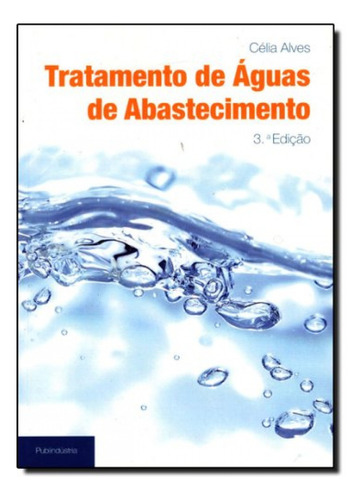 Libro Tratamento De Aguas De Abastecimento - 3a Edicão