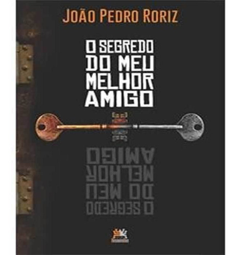 SEGREDO DO MEU MELHOR AMIGO, O, de Roriz, Jp. Editorial BesouroBox, tapa mole en português