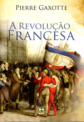 Livro A Revolução Francesa