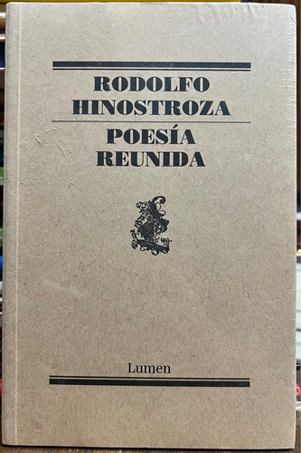 Poesía Reunida - Rodolfo Hinostroza